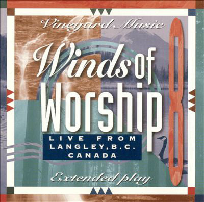 Winds Of Worship, Vol. 8: Live From Langley, B.C., Canada (Pre-Owned CD)