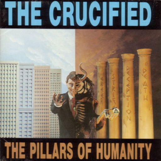 THE CRUCIFIED - PILLARS OF HUMANITY (Pre-Owned CD) ORIGINAL PRESSING 1991 OCEAN RECORDS