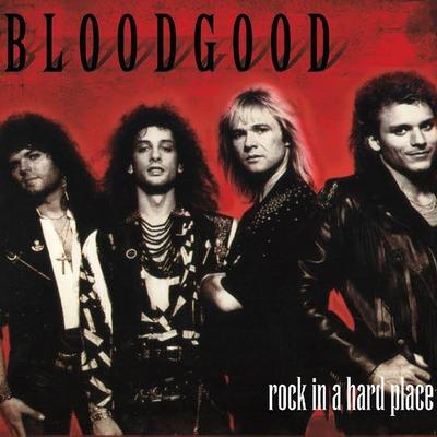 BLOODGOOD - ROCK IN A HARD PLACE (Legends Remastered) CD - Christian Rock, Christian Metal
