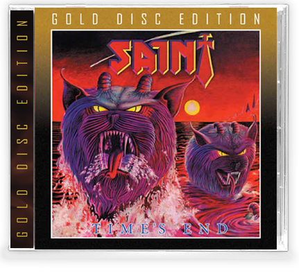 SAINT - TIMES END (*NEW-GOLD DISC EDITION CD, 2020, Retroactive) - Christian Rock, Christian Metal