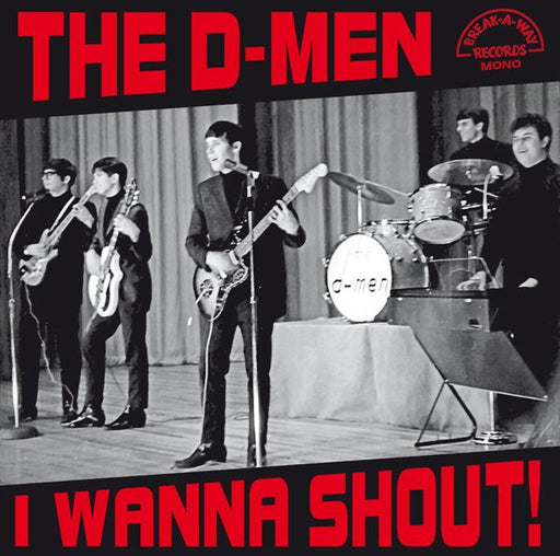 The D-Men – I Wanna Shout! (New Vinyl)
