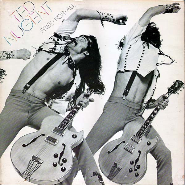 Ted Nugent – Free-For-All (Pre-Owned Vinyl)