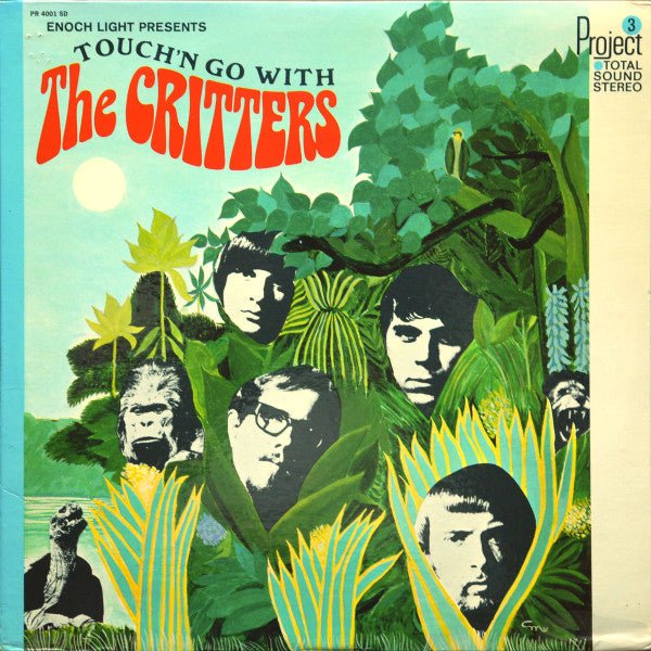 The Critters – Touch'N Go With The Critters (New Vinyl)