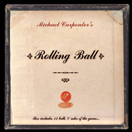 Michael Carpenter – Rolling Ball (*New CD)