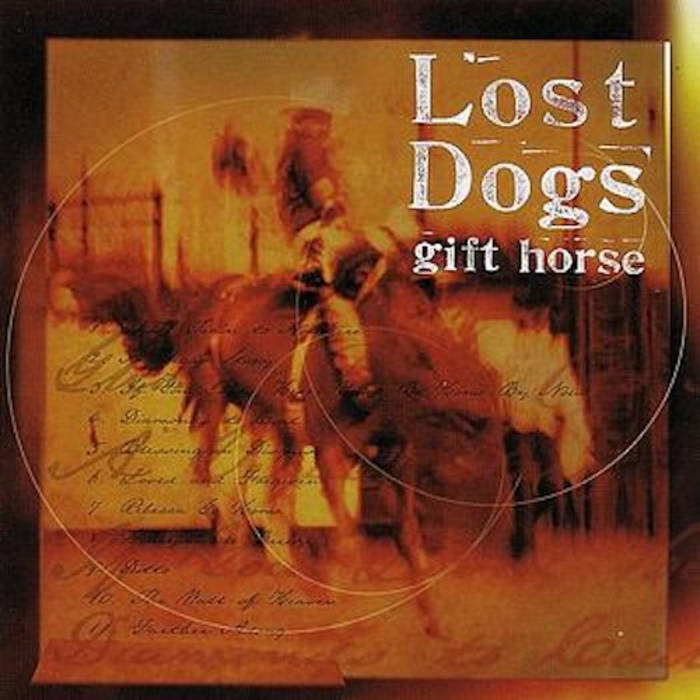 Lost Dogs – Gift Horse (Pre-Owned CD)