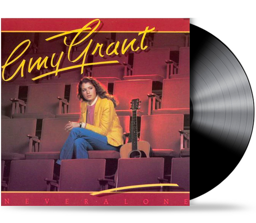 Amy Grant – Never Alone (Pre-Owned Vinyl) Myrrh 1980