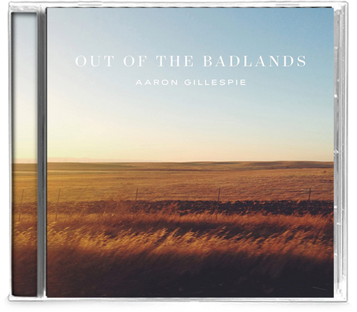 Aaron Gillespie - Out Of the Badlands (CD) ROCK