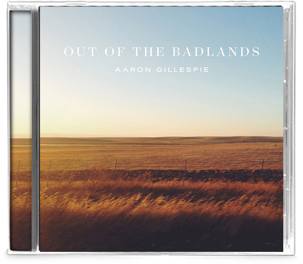 Aaron Gillespie - Out Of the Badlands (CD) ROCK