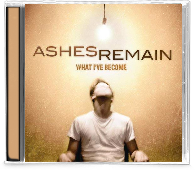 Ashes Remain - What I've Become (CD) - Christian Rock, Christian Metal