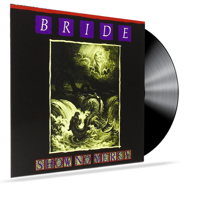 Bride - Show No Mercy (Vinyl) - Christian Rock, Christian Metal