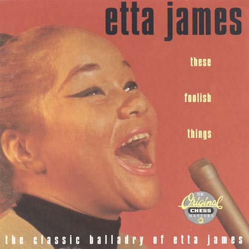 Etta James – These Foolish Things The Classic Balladry Of Etta James (Pre-Owned CD)