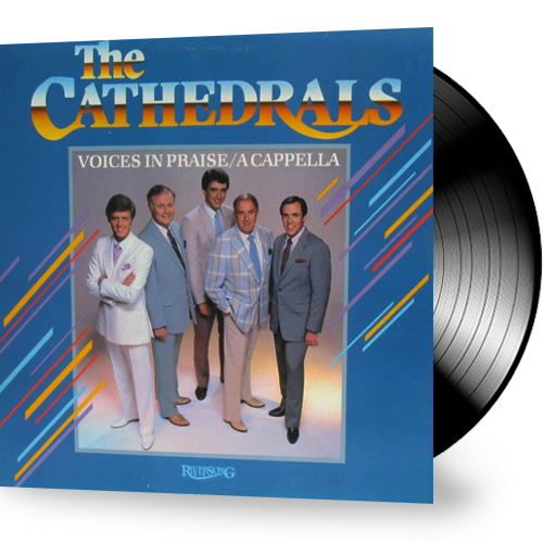 Cathedrals The Cathedrals Voices In Praise / Acapella (Vinyl) - Christian Rock, Christian Metal