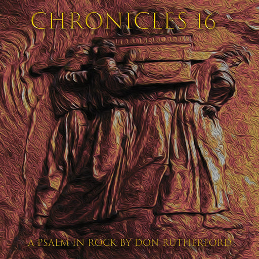 CHRONICLES 16: A PSALM IN ROCK (Pre-Owned Vinyl)