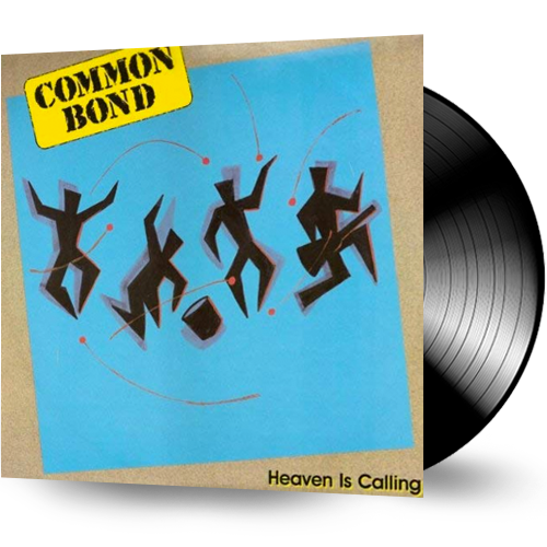Common Bond - Heaven Is Calling (Vinyl)