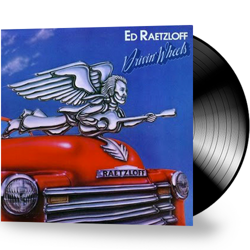 Ed Raetzloff - Drivin' Wheels (Vinyl) BLUESY ROCK a.k.a. Bob Seager, Clapton