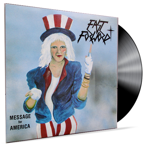 FAST FORWARD - MESSAGE FOR AMERICA (VINYL) INDIE PRIVATE PRESS 80's METAL - Christian Rock, Christian Metal