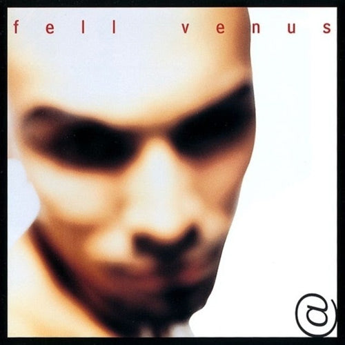 Fell Venus - @ (CD) - Christian Rock, Christian Metal