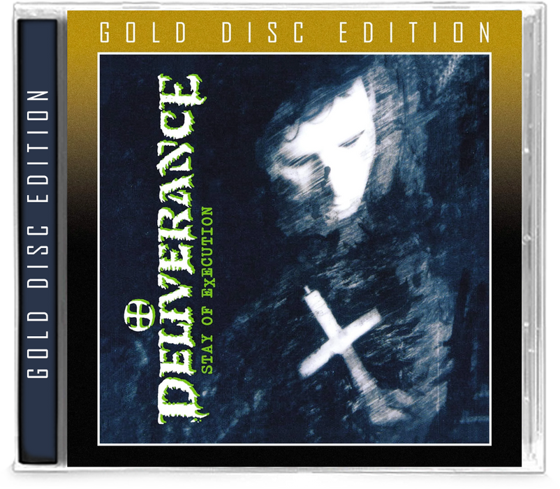 DELIVERANCE - STAY OF EXECUTION (Gold Disc Edition) (*NEW-CD, 2019, Retroactive) Limited to 300 copies - Christian Rock, Christian Metal