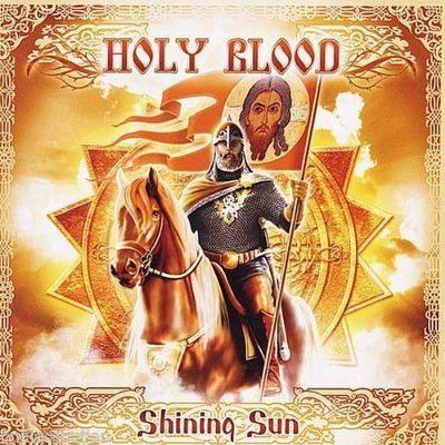 HOLY BLOOD - SHINING SUN - girdermusic.com