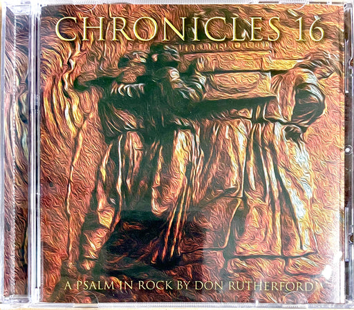 CHRONICLES 16: A PSALM IN ROCK BY DON RUTHERFORD (*New-CD) METAL