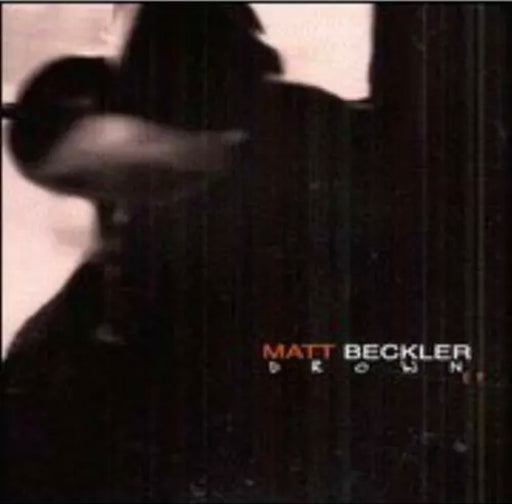 Drown by Matt Beckler - Christian Rock, Christian Metal