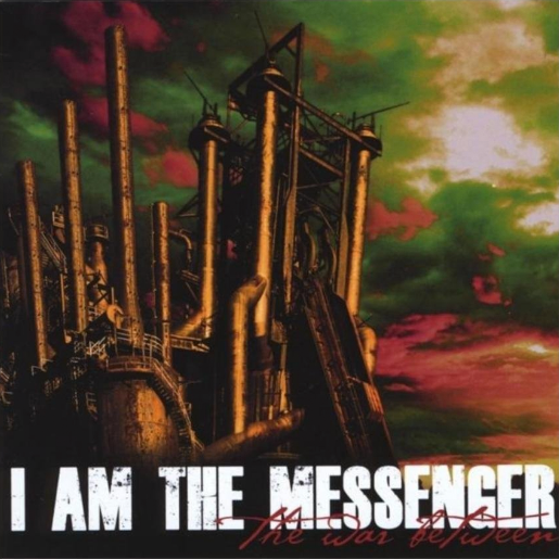 I Am the Messenger - The War Between Us (CD) - Christian Rock, Christian Metal