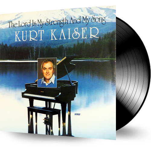 Kurt Kaiser - The Lord Is My Strength And My Song (Vinyl) - Christian Rock, Christian Metal