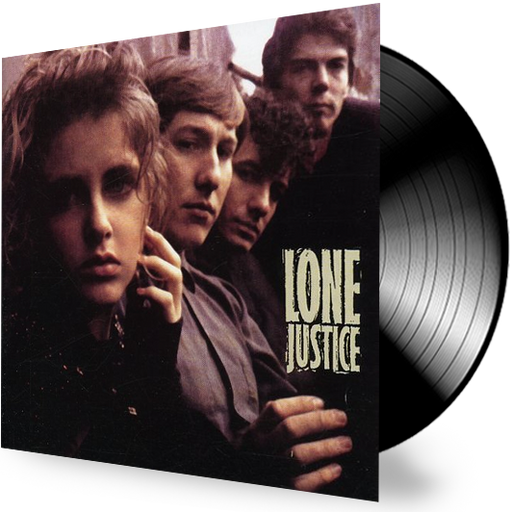 Lone Justice (Vinyl) 1985 Geffen - Christian Rock, Christian Metal