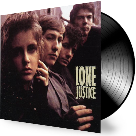 Lone Justice (Vinyl) 1985 Geffen - Christian Rock, Christian Metal