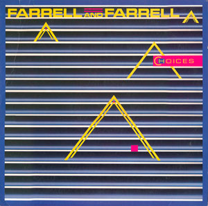 Farrell & Farrell - Choices (USED VINYL) - Christian Rock, Christian Metal