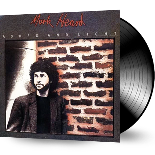 Mark Heard - Ashes and Light (Vinyl) 1984 Home Sweet Home Records