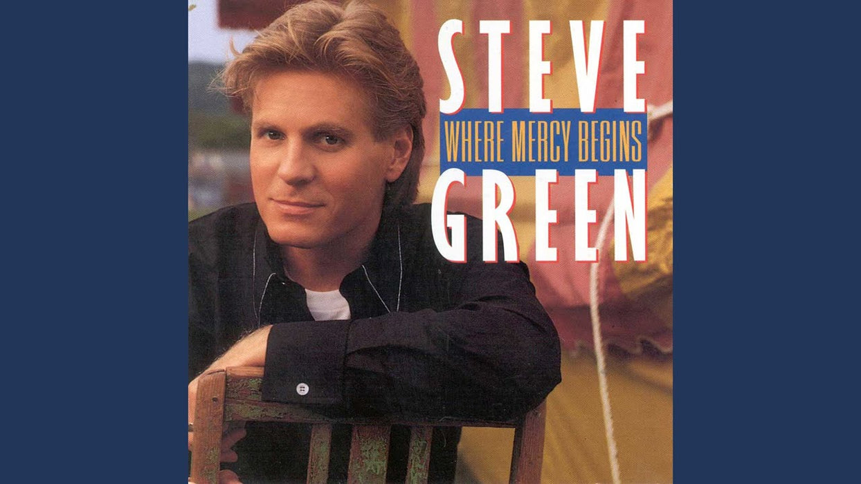 Steve Green ‎– Where Mercy Begins (Pre-Owned CD)