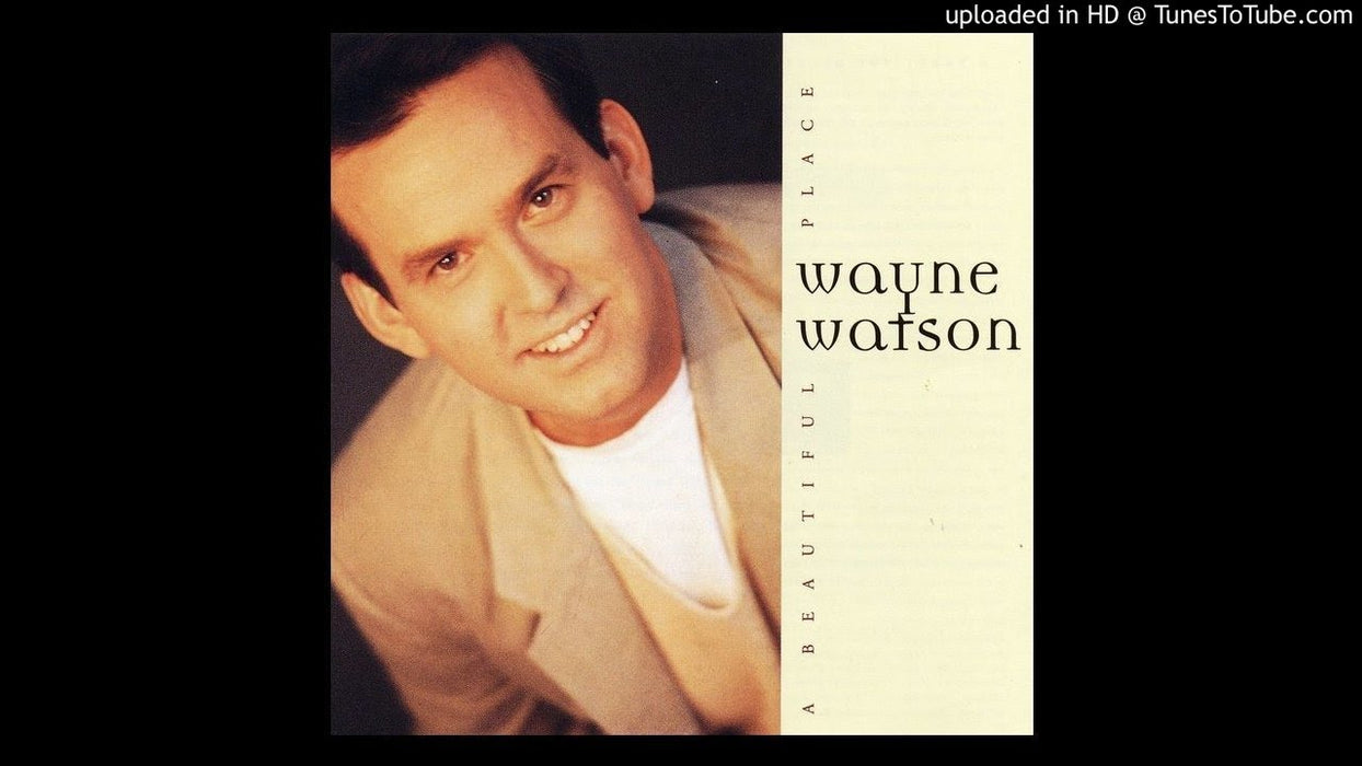 Wayne Watson – A Beautiful Place (Pre-Owned CD)