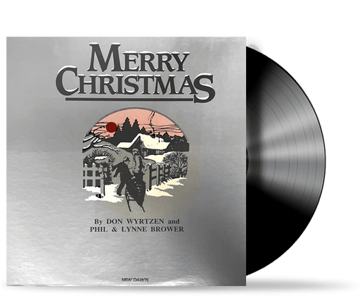Merry Christmas by Don Wyrtzen and Phil & Lynn Brower(Vinyl) New Sealed Original Pressing