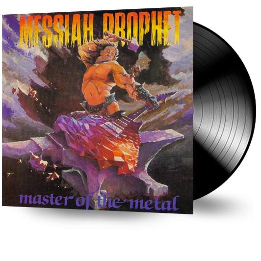 MESSIAH PROPHET - MASTER OF THE METAL (Vinyl) Original Issue - Christian Rock, Christian Metal