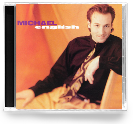 Michael English (CD) 1991 - Christian Rock, Christian Metal