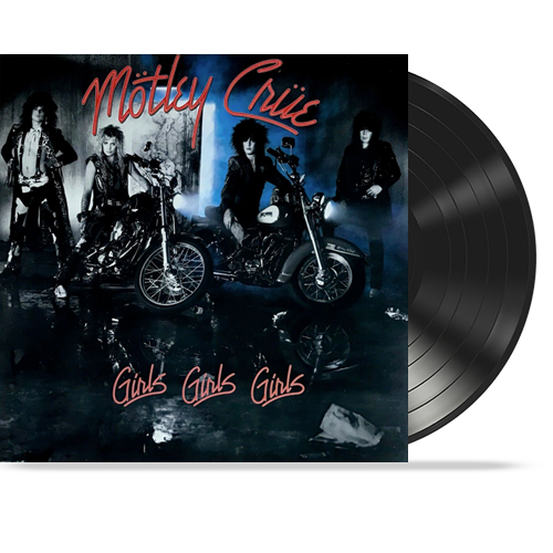 Mötley Crüe - Girls, Girls, Girls (180 Gram Vinyl) 30th Anniversary