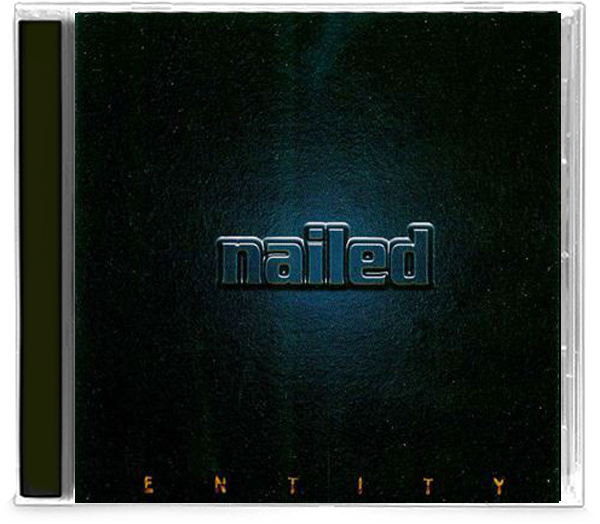 Nailed - Entity (CD) - Christian Rock, Christian Metal