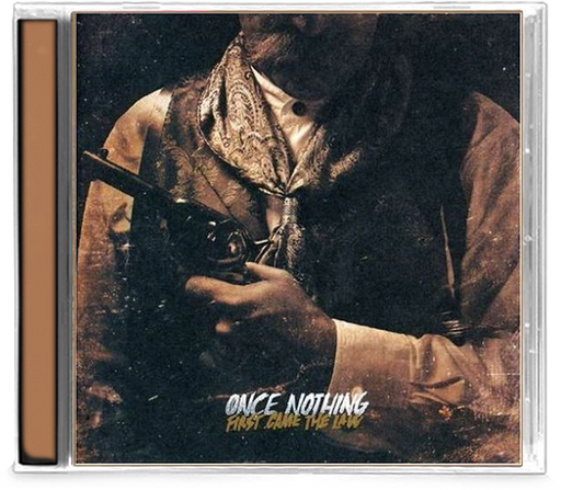Once Nothing - First Came the Law (CD) - Christian Rock, Christian Metal