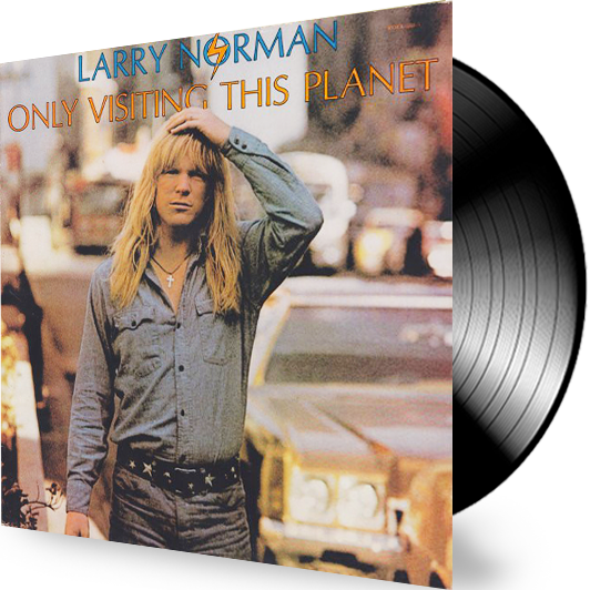Larry Norman - Only Visiting this Planet (Vinyl) - Christian Rock, Christian Metal