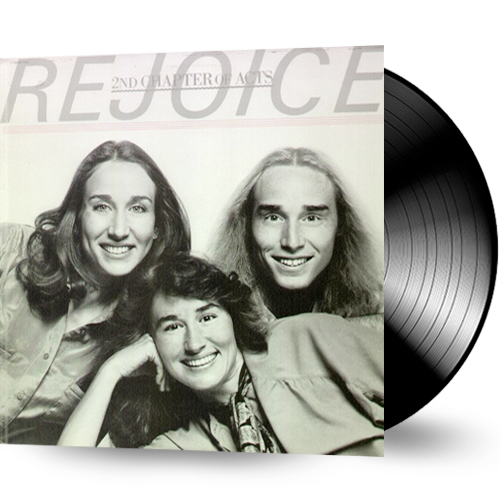 2nd Chapter of Acts - Rejoice (Vinyl) pre-owned - Christian Rock, Christian Metal