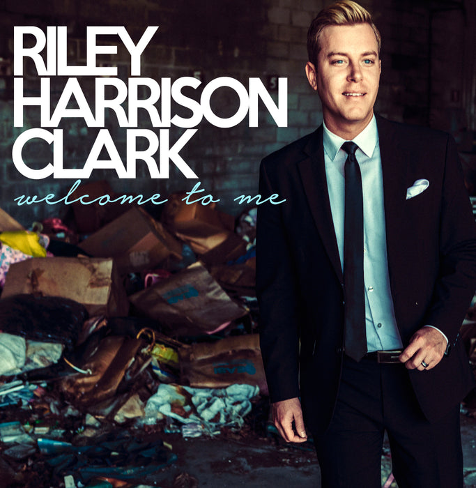 Riley Harrison Clark - Welcome to Me (CD)
