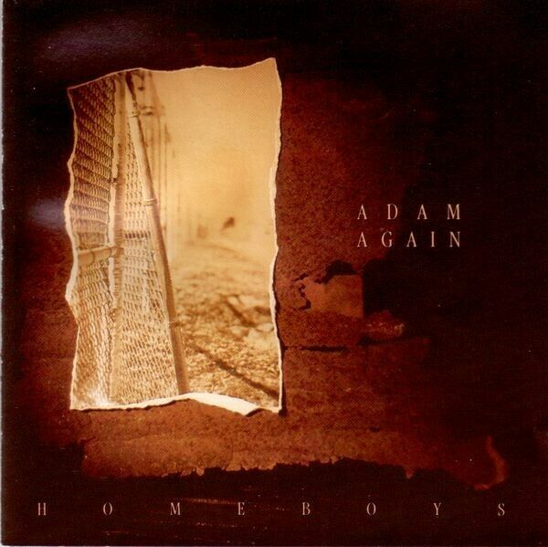 Adam Again  - Homeboys (CD) Broken Records, Produced by Gene Eugene