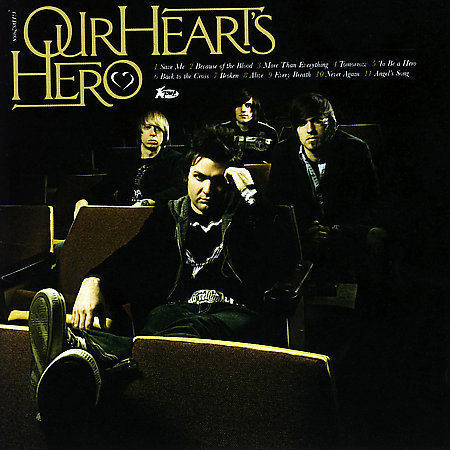 Our Hearts Hero (CD)