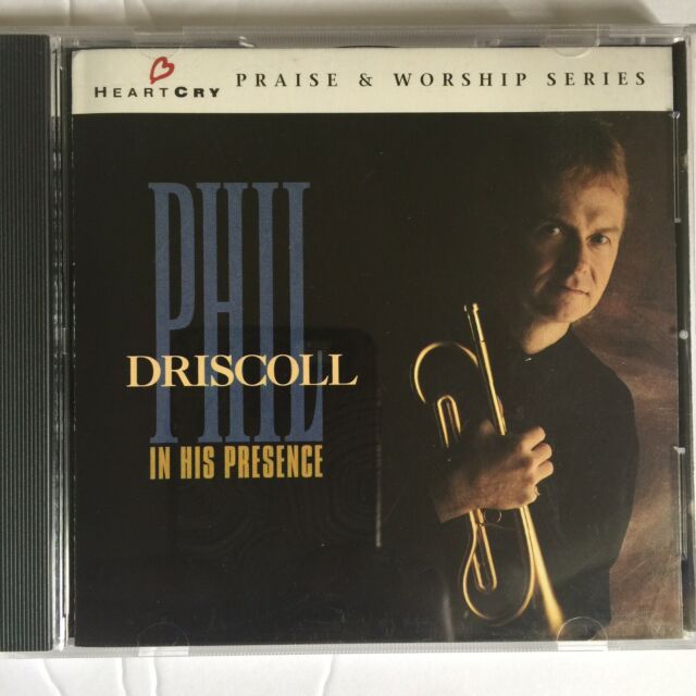 Phil Driscoll – In His Presence (*New CD)