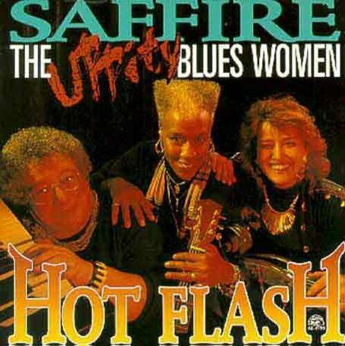 Saffire -The Uppity Blues Women – Hot Flash (Pre-Owned CD)