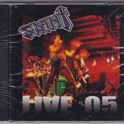 SAINT - LIVE 05 (2005, Armour Records) - girdermusic.com