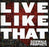 Sidewalk Prophets - Live Like That (CD) - Christian Rock, Christian Metal