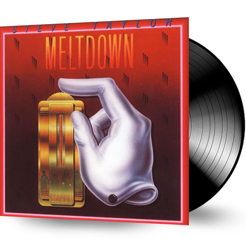 Steve Taylor – Meltdown (1984 Sparrow) SPR 1083 (Pre-Owned Vinyl)