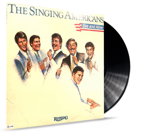 The Singing Americans - Live and Alive (Vinyl). Riversong!!